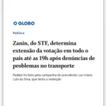Zanin estende votação até 19h após pedido da campanha de Lula
